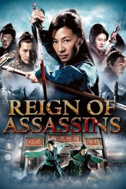 Watch Free Reign of Assassins Full Movies Bflix