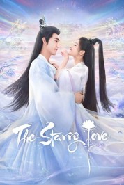 Watch Free The Starry Love Full Movies Bflix