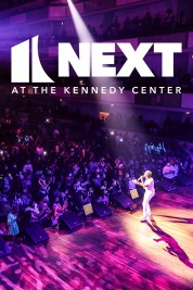 Watch Free NEXT at the Kennedy Center Full Movies Bflix