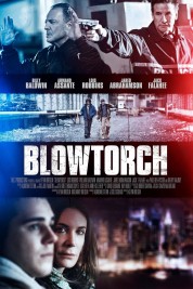 Watch Free Blowtorch Full Movies Bflix