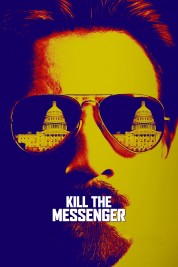 Watch Free Kill the Messenger Full Movies Bflix