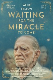 Watch Free Waiting for the Miracle to Come Full Movies Bflix