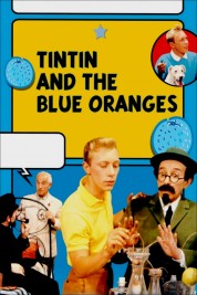 Watch Free Tintin and the Blue Oranges Movies HD Online Soap2Day