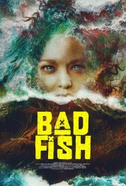 Watch Free Bad Fish Full Movies Bflix