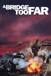 Watch Free A Bridge Too Far Full Movies Bflix