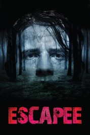 Watch Free Escapee Full Movies Bflix