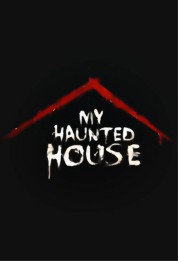 Watch Free My Haunted House Full Movies Bflix