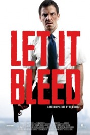 Watch Free Let It Bleed Full Movies Bflix