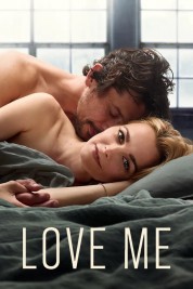 Watch Free Love Me Full Movies Bflix