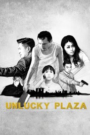 Watch Free Unlucky Plaza Full Movies Bflix