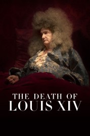 Watch Free The Death of Louis XIV Full Movies Bflix