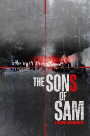 Watch free The Sons of Sam: A Descent Into Darkness HD online