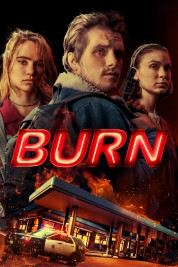 Watch Free Burn Full Movies Bflix