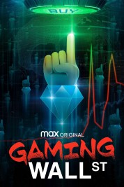 Watch Free Gaming Wall St Full Movies Bflix