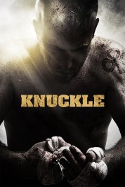 Watch Free Knuckle Full Movies Bflix