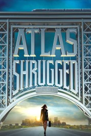 Watch free Atlas Shrugged: Part I HD online