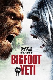 watch free Battle of the Beasts: Bigfoot vs. Yeti hd online