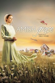 Watch Free Amish Grace Full Movies Bflix