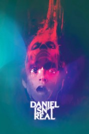 Watch Free Daniel Isn't Real Full Movies Bflix