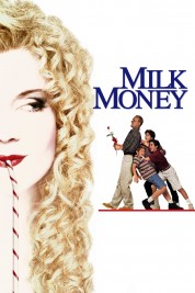 Watch Free Milk Money Full Movies Bflix