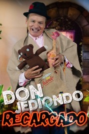 watch free Don Jediondo Recharged hd online