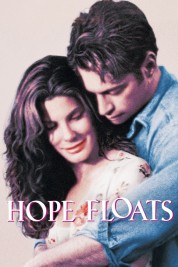 Watch Free Hope Floats Full Movies Bflix