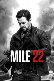 Watch Free Mile 22 Full Movies Bflix