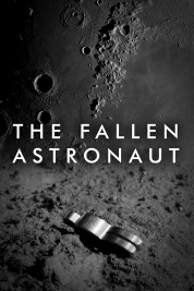 Watch Free The Fallen Astronaut Full Movies Bflix