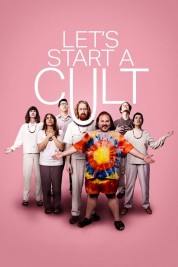 Watch Free Let's Start A Cult Full Movies Bflix