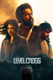 Watch Free Level Cross Full Movies Bflix