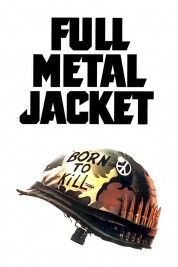 Watch Free Full Metal Jacket Full Movies Bflix