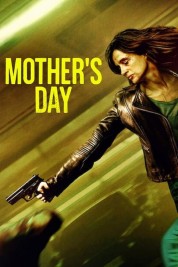 Watch Free Mother's Day Full Movies Bflix