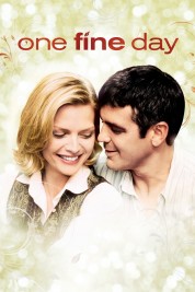 Watch Free One Fine Day Full Movies Bflix