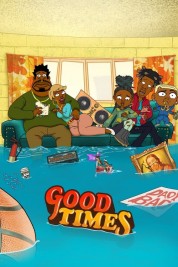 Watch Free Good Times Full Movies Bflix