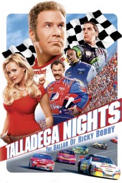 Watch Free Talladega Nights: The Ballad of Ricky Bobby Full Movies Bflix