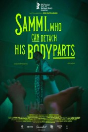 Watch Free Sammi, Who Can Detach His Body Parts Movies HD Free SOAP2DAY