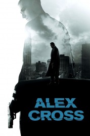 Watch Free Alex Cross Full Movies Bflix