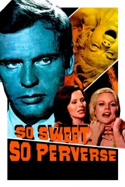 Watch Free So Sweet... So Perverse Full Movies Bflix