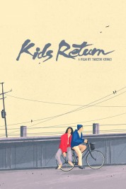 Watch Free Kids Return Full Movies Bflix