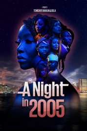 watch free A Night in 2005 hd online