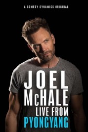 Watch Free Joel Mchale: Live from Pyongyang Full Movies Bflix