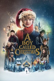 Watch Free A Boy Called Christmas Full Movies Bflix