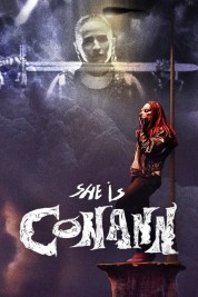 Watch Free She Is Conann Full Movies Bflix