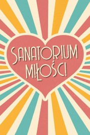 Sanatorium miłości 2019