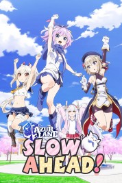 Watch Free Azur Lane: Slow Ahead! Full Movies Bflix