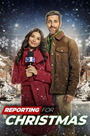 Watch Free Reporting for Christmas Full Movies Bflix