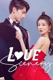 Watch Free Love Scenery Full Movies Bflix