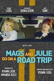 Watch Free Mags and Julie Go on a Road Trip Full Movies Bflix