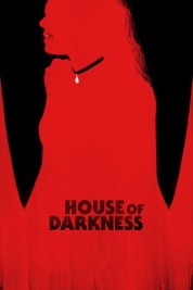 Watch Free House of Darkness Full Movies Bflix