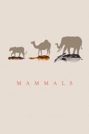 Watch Free Mammals Full Movies Bflix